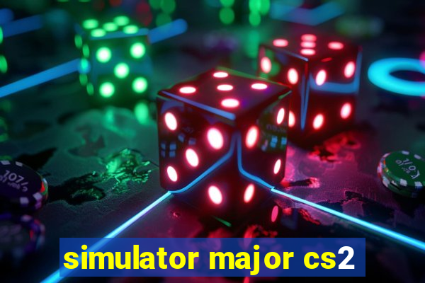 simulator major cs2